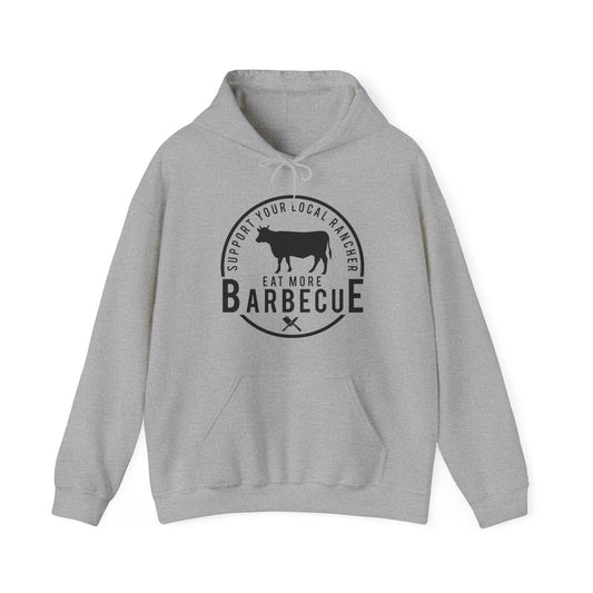 Support Your Local Rancher Hooded Sweatshirt