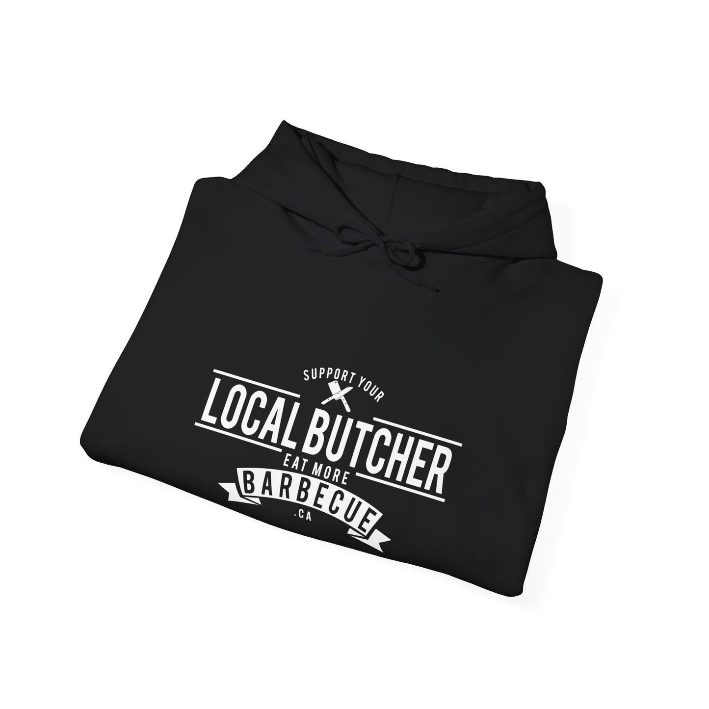 Support Your Local Butcher Hooded Sweatshirt