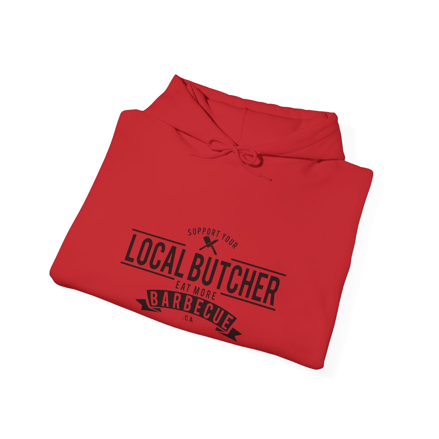 Support Your Local Butcher Hooded Sweatshirt