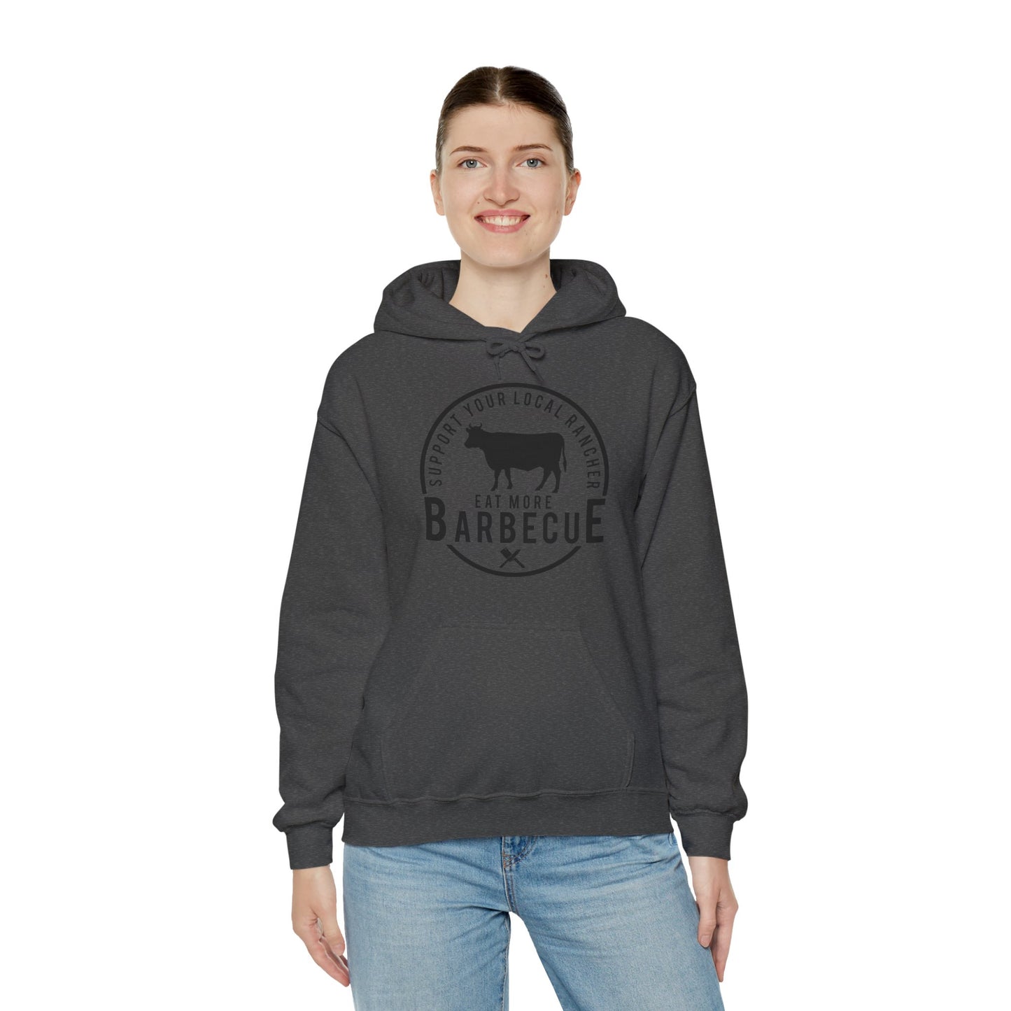 Support Your Local Rancher Hooded Sweatshirt